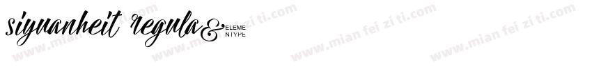 siyuanheit regula字体转换